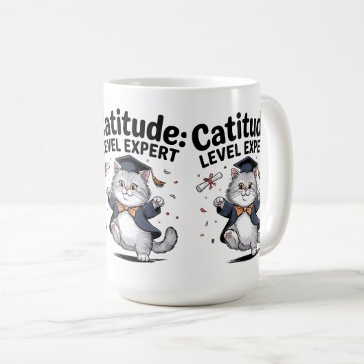 Catitude: Herrsche die Welt im Stil" Kaffeetasse (VorderseiteRechts)