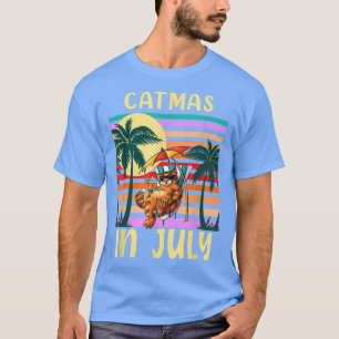 Catmas im Juli Weihnachten im Juli mit Niedlichen  T-Shirt