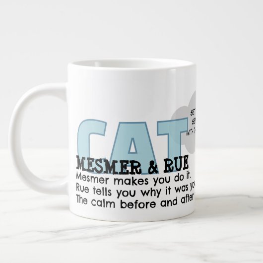 CatMesmer & CatRue | Calm & After Specialty Mug Jumbo-Tasse (Links)
