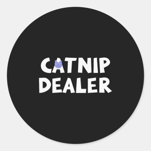 Catnip Er Funny Cat Runder Aufkleber (Vorderseite)