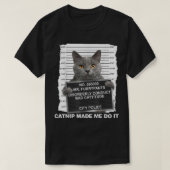 Catnip ließ mich das witzige Cat T-Shirt machen (Design vorne)