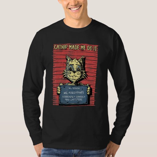 Catnip machte mich dazu, es Kat-T-Shirt-Kat T-Shirt (Vorderseite)