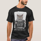 Catnip machte mich dazu, Katze zu machen T-Shirt (Vorderseite)