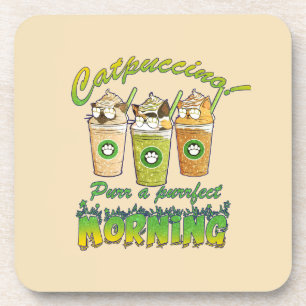 Catpuccino - Purr a Purfect Morning   Niedliche Ka Getränkeuntersetzer