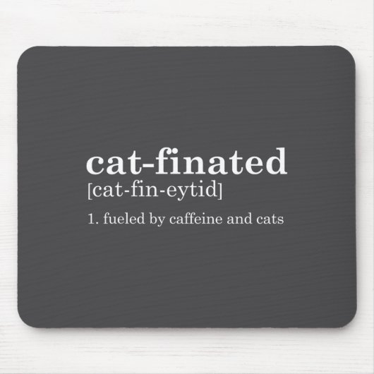 Cats & Coffee Lover Funny Caffeine Quote Coffe Mousepad (Vorne)