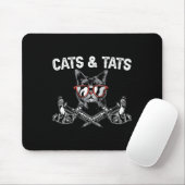 Cats And State Inking Tattoo Lover Tattooing Kitty Mousepad (Mit Mouse)
