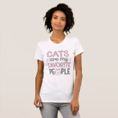 "Cats Are My Favorite People" Funny Cat Mom T-Shirt (Vorne ganz)