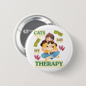 Cats Are My Therapy – Cute Cat Lover Design Button (Vorne & Hinten)