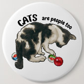 CATS are PEOPLE Too, Artwork of Cat and Marbles Button (Vorderseite)