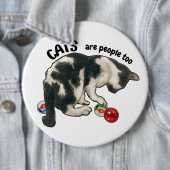 CATS are PEOPLE Too, Artwork of Cat and Marbles Button (Beispiel)