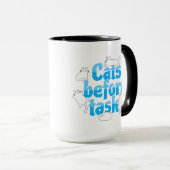 Cats Before Tasks Funny Cat Mug Tasse (VorderseiteRechts)