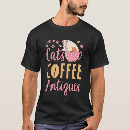 Cats Coffee Antiques Cat Antiquing T-Shirt (Vorderseite)