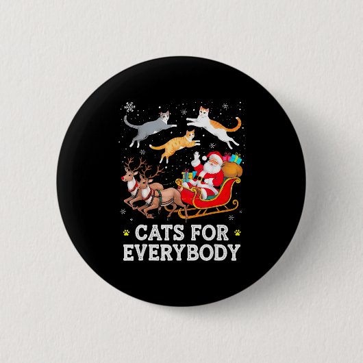 Cats For Everybody Christmas Cat Funny Xmas Women Button (Vorderseite)