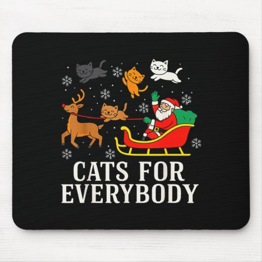 Cats For Everybody Christmas Cat Funny Xmas Women  Mousepad (Vorne)