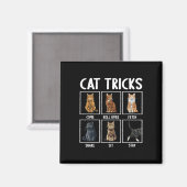 Cats Funny Cat Tricks Magnet (Vorderseite/Rückseite)