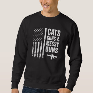 Cats Guns Messy Buns - Womens Usa Pro Gun Cat Sweatshirt