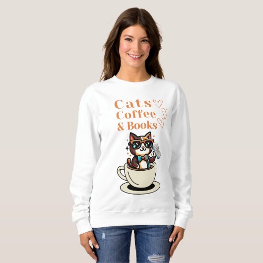 Cats Kaffee und Bücher Coole Katze Sweatshirt (Vorne ganz)