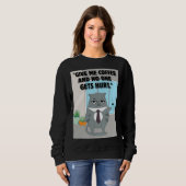 Cats Kaffeekonzept Sweatshirt (Vorne ganz)