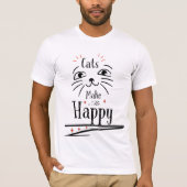 Cats Make Me Happy T-Shirt (Vorderseite)