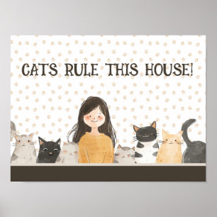 CATS RULE DIESES HAUS Crazy Cat Lady & Kittens Fun Poster