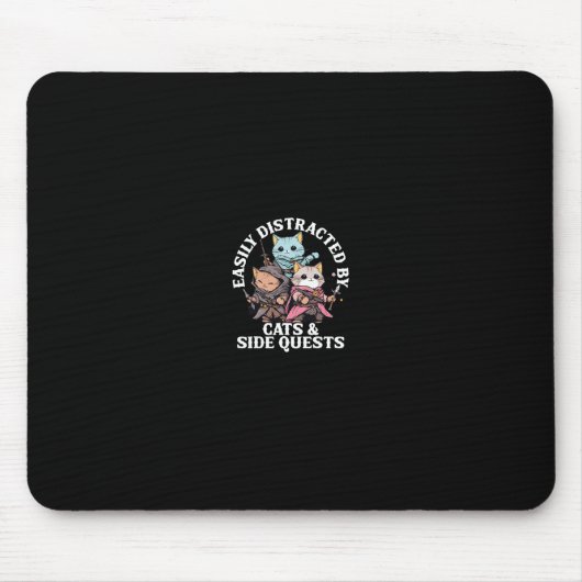 Cats Side Quest Distracted Tabletop Funny Men Wome Mousepad (Vorne)