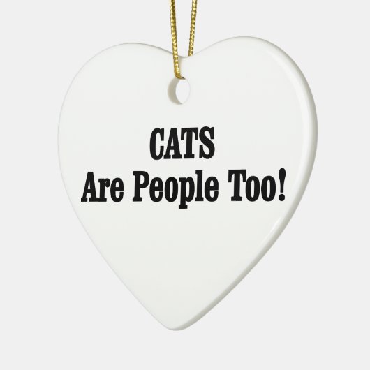 CATS sind auch Menschen! Keramik Ornament (Links)