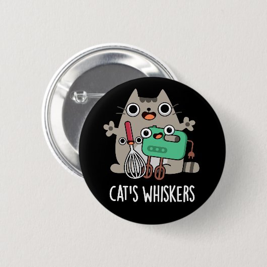 Cat's Whiskers Funny Baking Pun Dark BG Button (Vorne & Hinten)