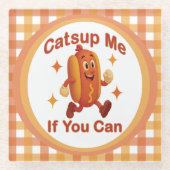 Catsup me if you can Funny Hot Dog - Ketchup Puff Glasuntersetzer (Vorderseite)