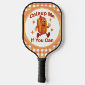 Catsup me if you can Funny Hot Dog - Ketchup Puff Pickleball Schläger (Rückseite)
