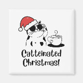 Catteinated Christmas Coffee and Cat Lover Holiday Magnet (Vorne)
