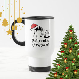 Catteinated Christmas Coffee and Cat Lover Holiday Reisebecher
