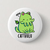 Catthulu Funny Cthulhu Cat Pun Button (Vorderseite)
