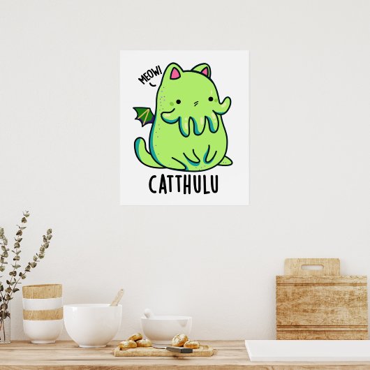 Catthulu Funny Cthulhu Cat Pun Poster (Küche)