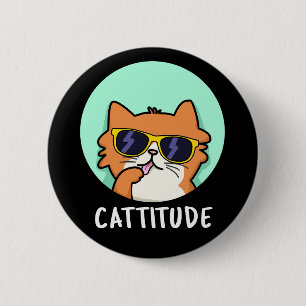 Cattitude Funny Cat Pun Dark BG Button