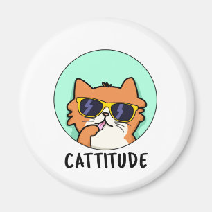 Cattitude Lustige Katze Wortspiel Magnet