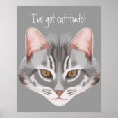 Cattitude (mit Text) Print Poster (Vorne)