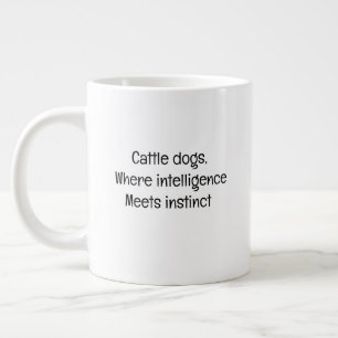 Cattle Dog Tasse