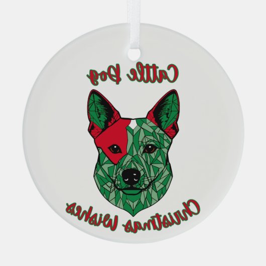 Cattle Dog Weihnachtswünsche Ornament Aus Glas (Rückseite)