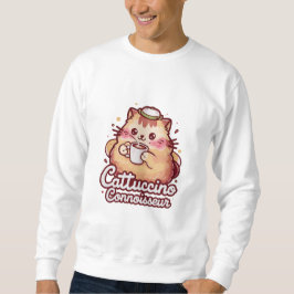 Cattuccino Connoisseur liebt Kaffee so sehr Sweatshirt