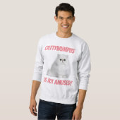 Cattywumpus Unamused Sweatshirt (Vorne ganz)
