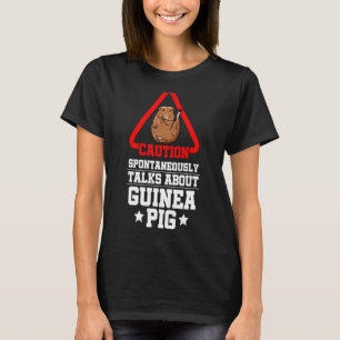 Catuion spricht spontan über Guinea und Schweine A T-Shirt