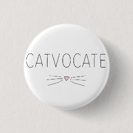 Catvocate Button Bagde
