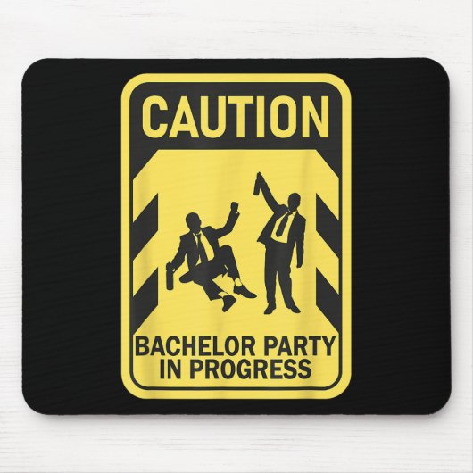 Caubachelor Party in Progress Funny Bachelor Mousepad (Vorne)