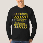 Caution can talk about hot air ballooning for hour T-Shirt (Vorderseite)