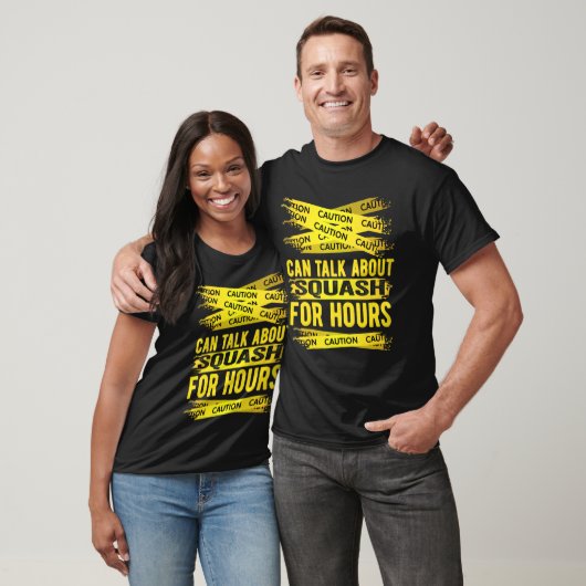 Caution Can Talk About Squash For Hours T-Shirt (Unisex)