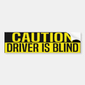 caution driver is blind autoaufkleber (Vorne)