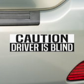 caution driver is blind autoaufkleber (Auf Auto)