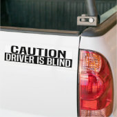 caution driver is blind autoaufkleber (Auf Lkw)