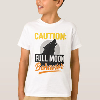 Caution Full Moon Behavior Shirt - Funny Werewolf
