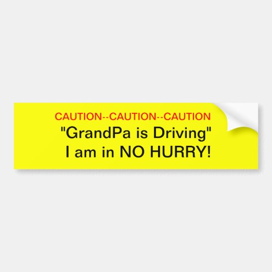 Caution GrandPa Driver Autoaufkleber (Vorne)